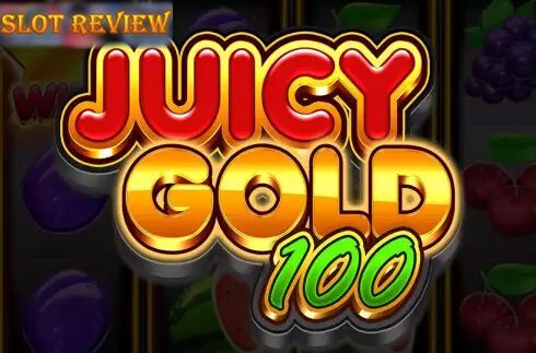 Juicy Gold 100 Slot Review